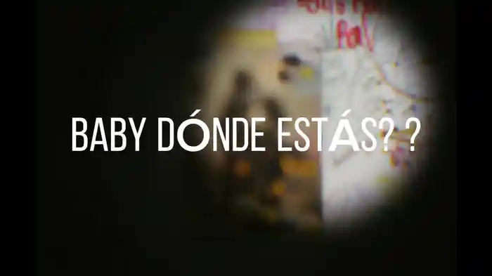 Baby Dónde Estás? (LETRA)