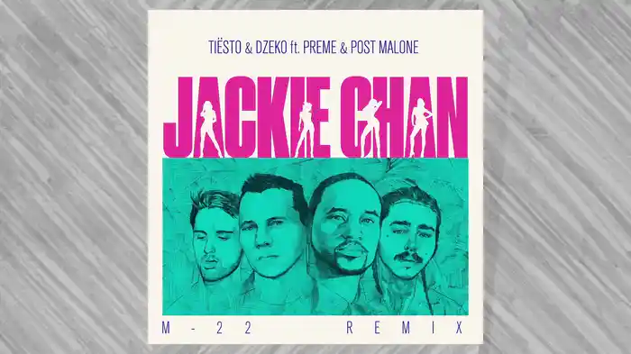 Jackie Chan (M-22 Remix / Audio)