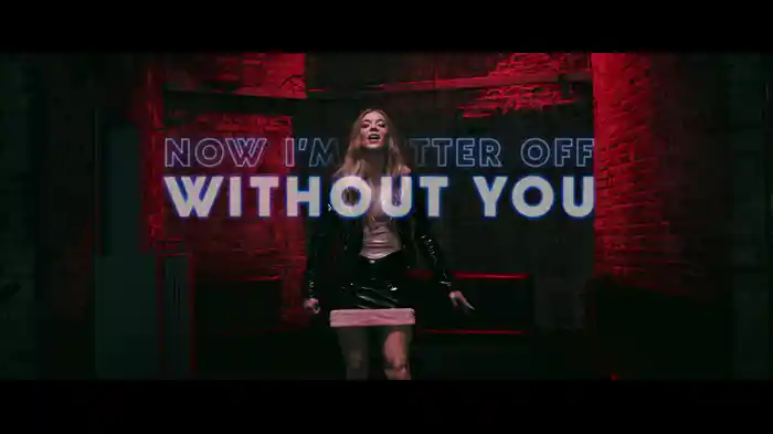 Better Off Without You (Lyric Video)