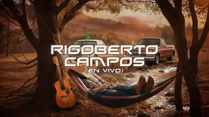 Rigoberto Campos (En Vivo/LETRA)