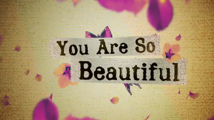 You Are So Beautiful (Lyric Video)