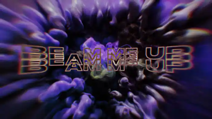Beam Me Up (Lyric Video)