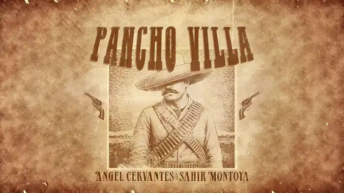 Pancho Villa (LETRA)