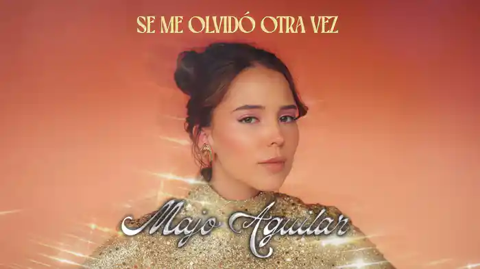 Se Me Olvidó Otra Vez (LETRA)