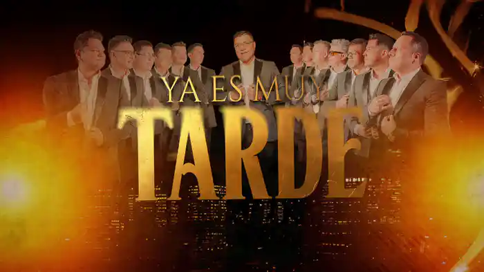 Ya Es Muy Tarde (LETRA)