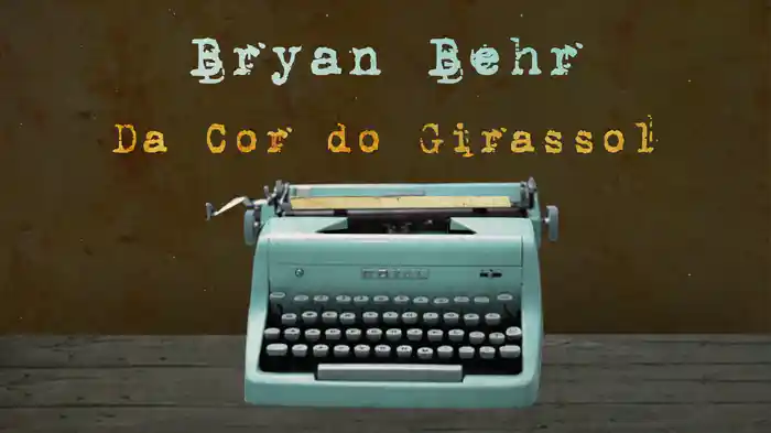 Da Cor Do Girassol (Lyric Video)