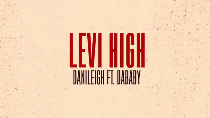 Levi High (Lyric Video)