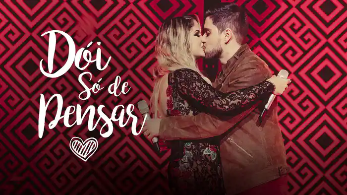 Dói Só De Pensar (Ao Vivo)