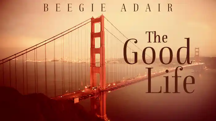 The Good Life (Visualizer)