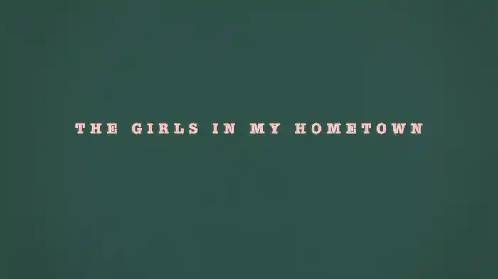 Girls In My Hometown (Lyric Video)