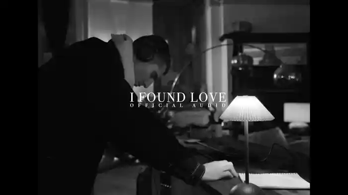 I Found Love (Visualiser)