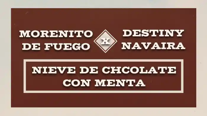 Nieve De Chocolate Con Menta (LETRA)