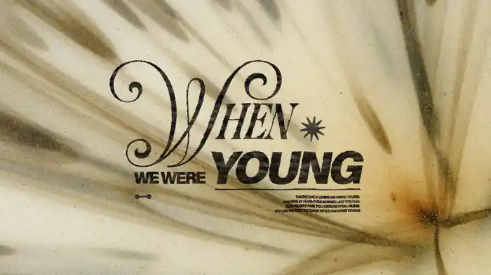 When We Were Young (Lyric Video)