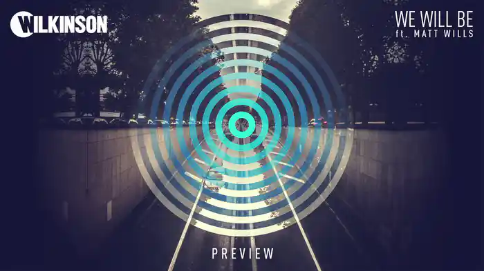 We Will Be (Preview)