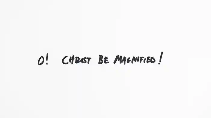 Christ Be Magnified (Lyric Video)