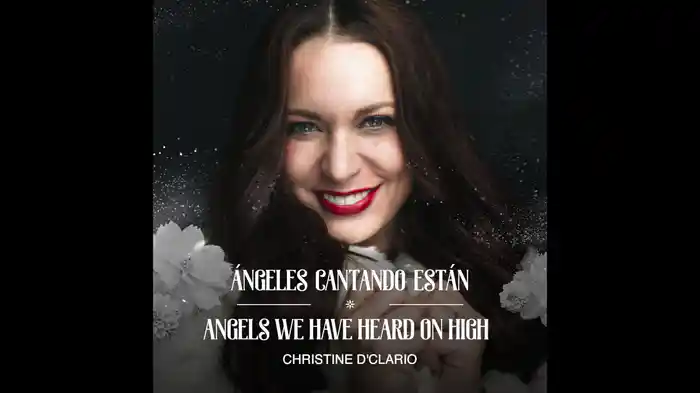 Angels We Have Heard On High (Gloria In Excelsis Deo) (Audio)