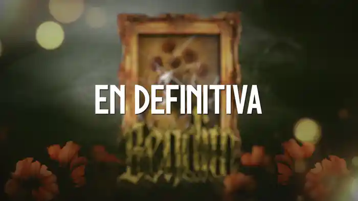 En Definitiva (LETRA)