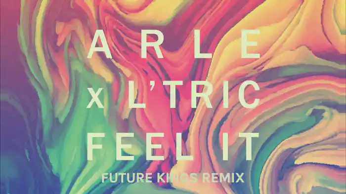 Feel It (Future Kings Remix / Official Audio)