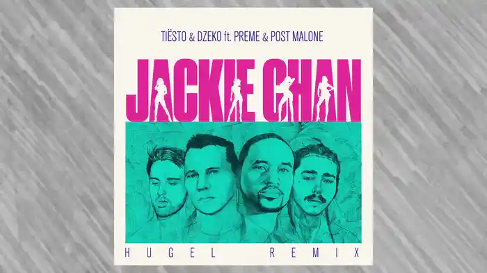 Jackie Chan (HUGEL Remix / Audio)