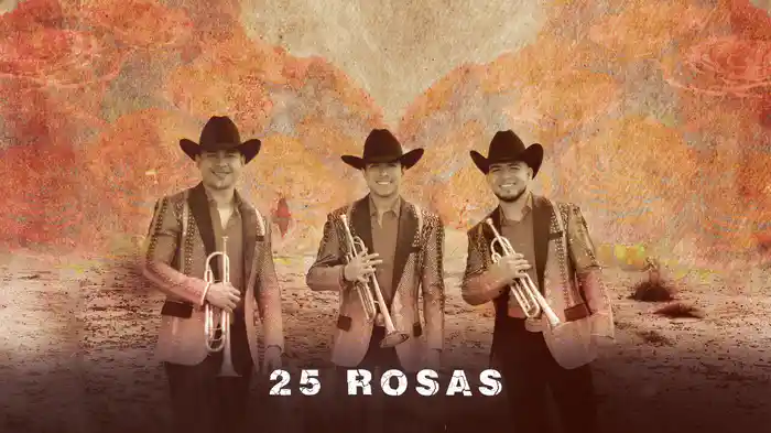 25 Rosas (LETRA)