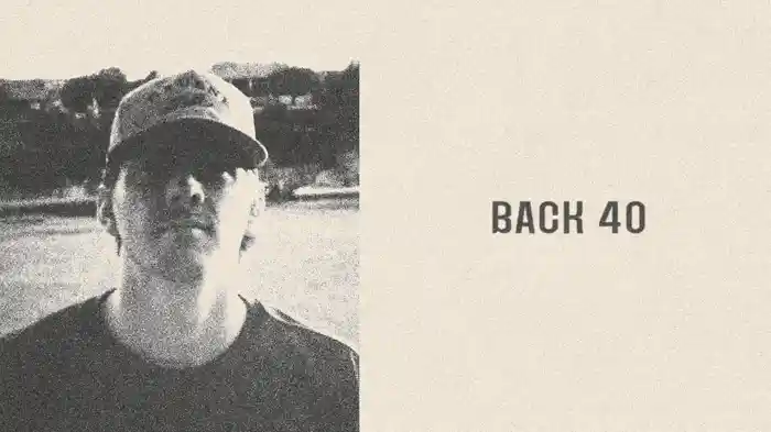 Back 40 (Lyric Video)
