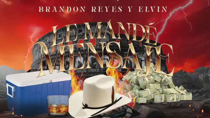 Le Mandé Mensaje (LETRA)