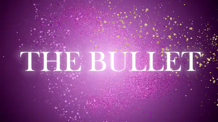 The Bullet (Audio)