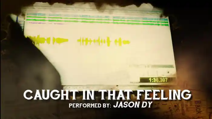 Caught In That Feeling (Lyric Video)