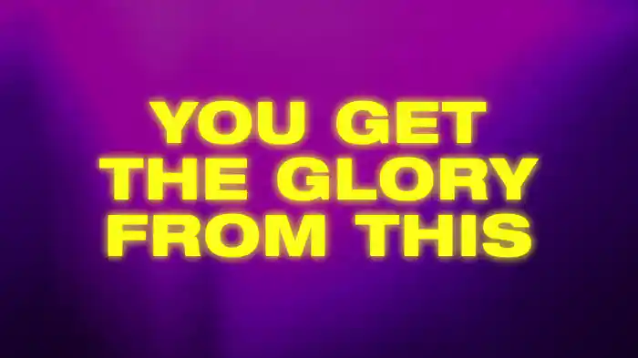 You Get The Glory (Lyric Video)