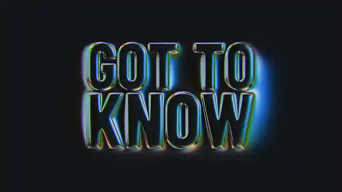 Got To Know (Lyric Video)