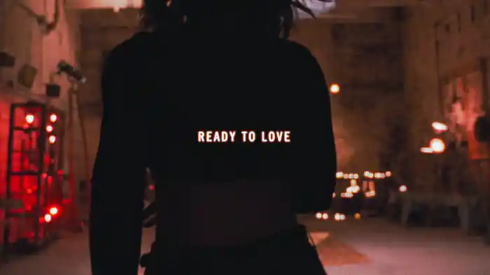 Ready To Love