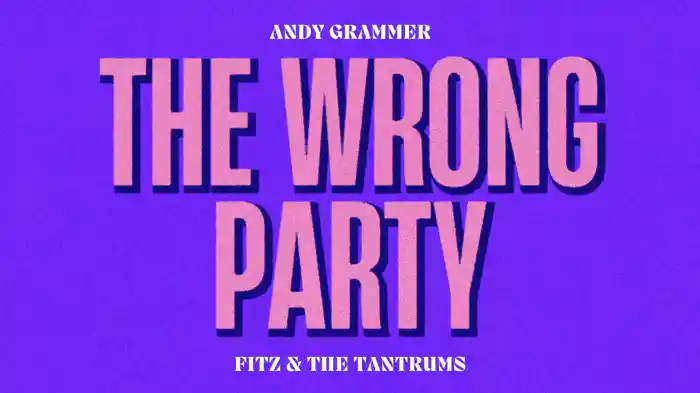 The Wrong Party (Lyric Video)