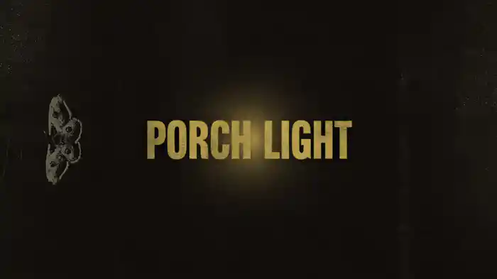 Porch Light (Lyric Video)