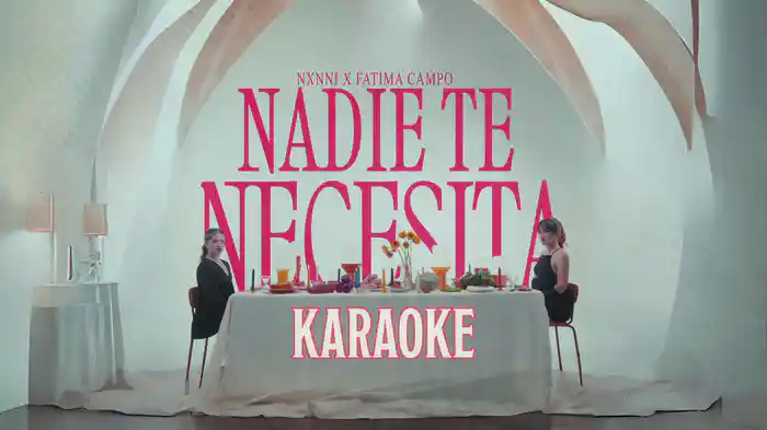 NADIE TE NECESITA (Karaoke)