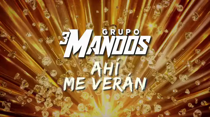 Ahí Me Verán (LETRA)