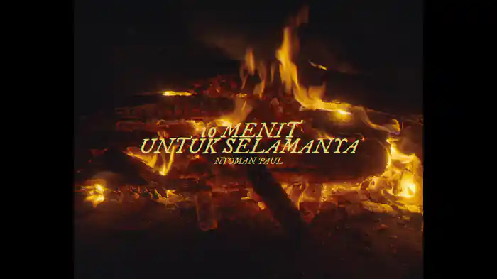 10 Menit Untuk Selamanya (Lyric Video)