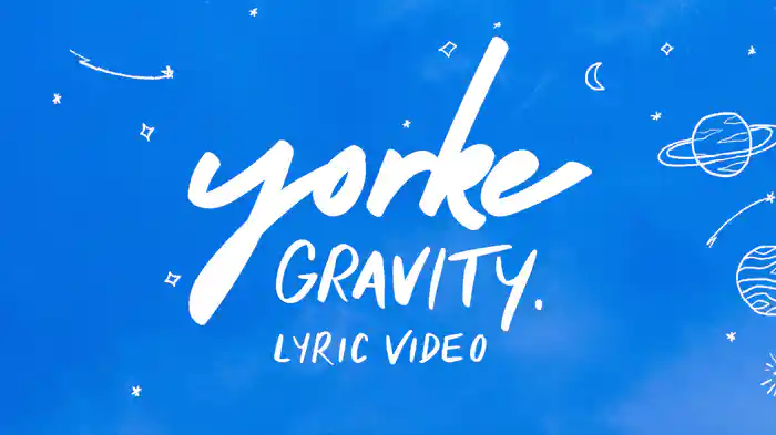 Gravity (Lyric Video)