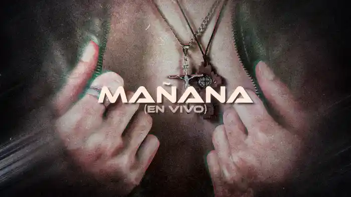Mañana (En Vivo / LETRA)