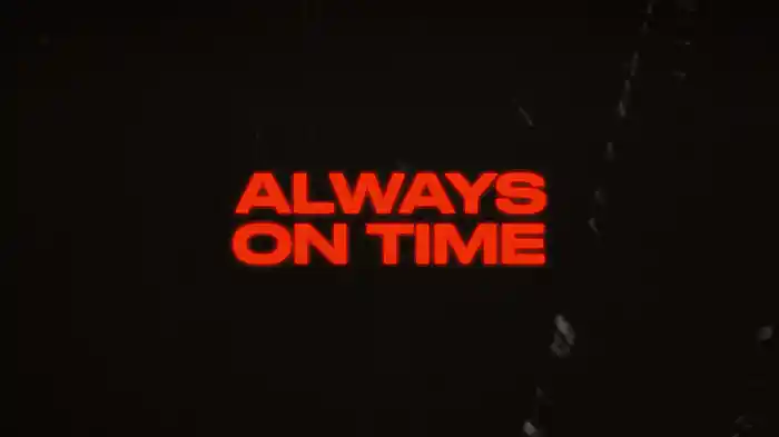 Always On Time (Lyric Video)