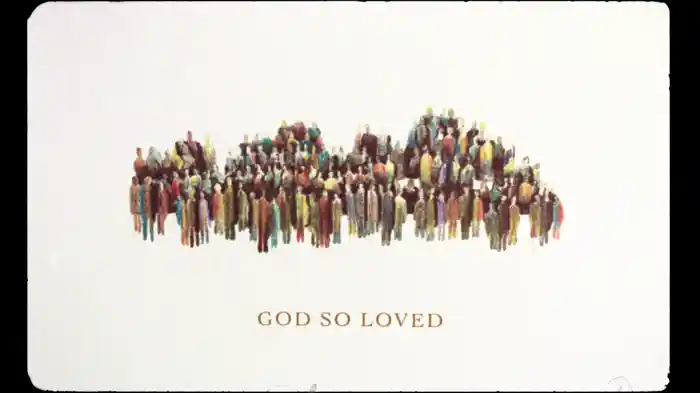 God So Loved (Lyric Video)