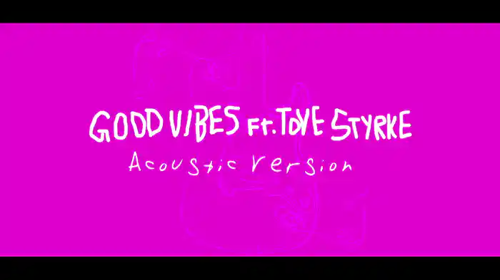 Good Vibes (Acoustic / Visualiser)