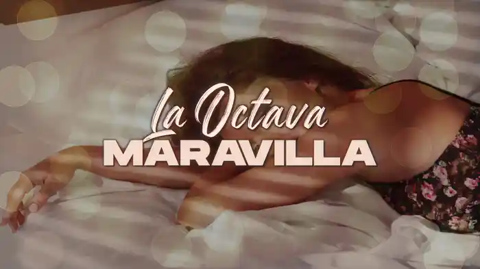 La Octava Maravilla (LETRA)