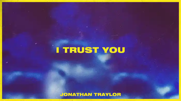 I Trust You (Audio)