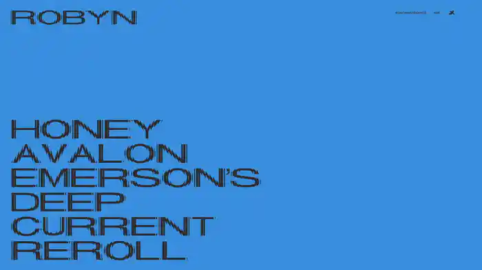 Honey (Avalon Emerson's Deep Current Reroll / Audio)