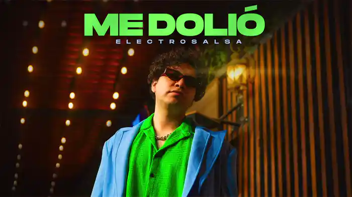 Me Dolió (Electrosalsa / LETRA)