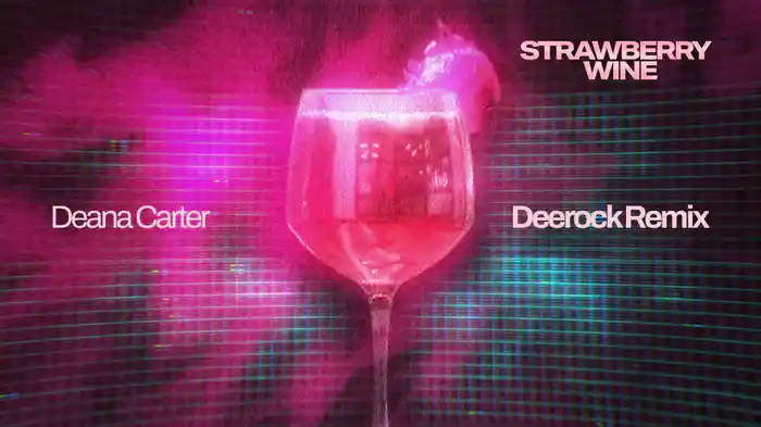 Strawberry Wine (Deerock Remix / Visualizer)