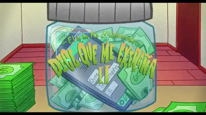 Dice Que Me Extraña (II / LETRA)