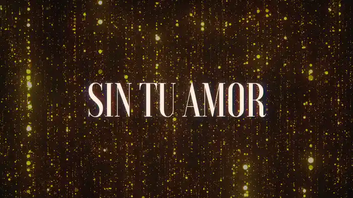 Sin Tu Amor (Con Mariachi / LETRA)