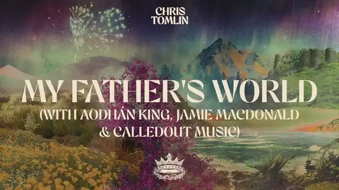 My Father's World (Audio)