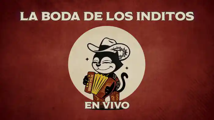 La Boda De Los Inditos (En Vivo/ LETRA)